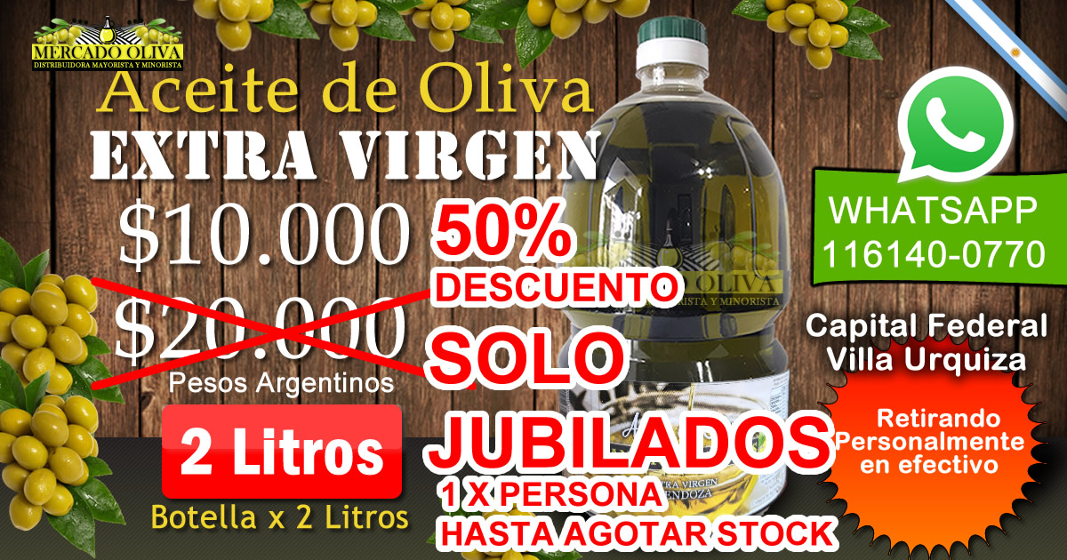 ACEITE DE OLIVA 50% DE DESCUENTO SOLO PARA JUBILADOS