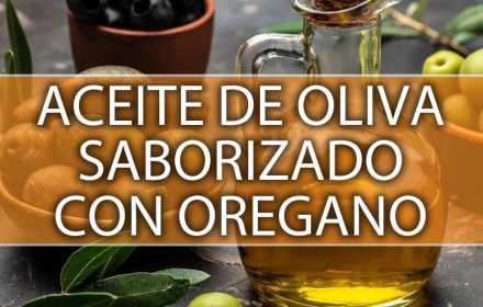 ACEITE DE OLIVA SABORIZADOS OREGANO