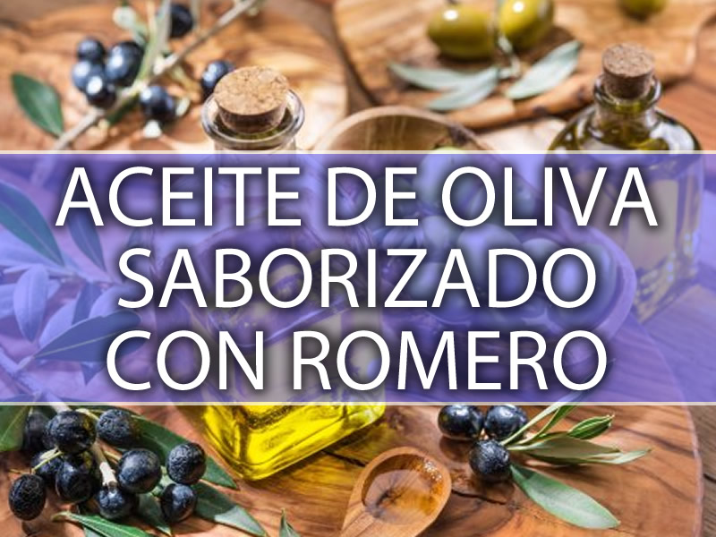 ACEITE DE OLIVA SABORIZADOS ROMERO